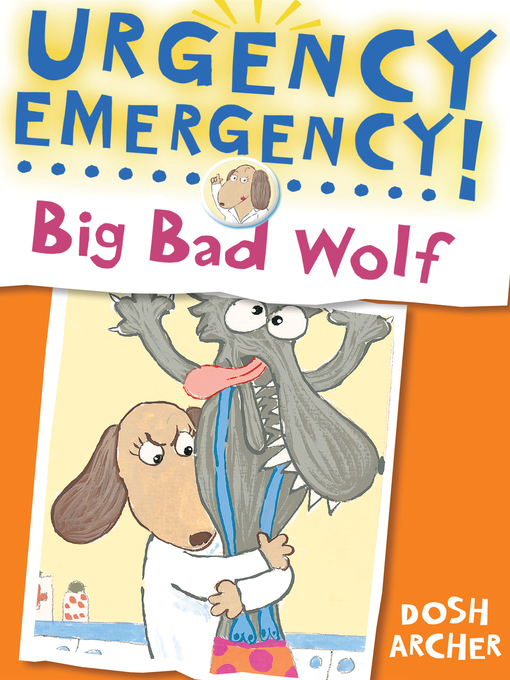 Title details for Big Bad Wolf by Dosh Archer - Available